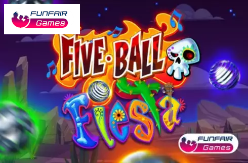 Five Ball Fiesta